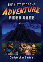 The History of the Adventure Video Game