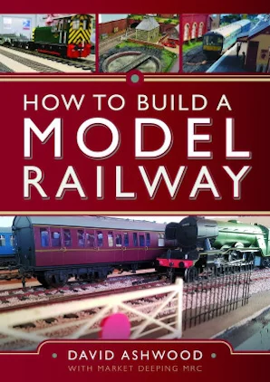 Ipm Model Train How to Build a Model Railway - Casemate IPM