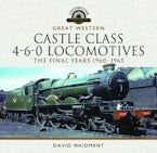 Great Western Castle Class 4-6-0 Locomotives