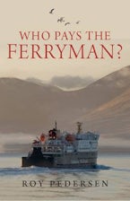 Who Pays the Ferryman?