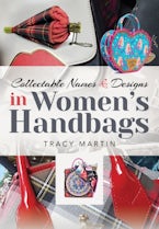 Collectable Names and Designs in Womens Handbags