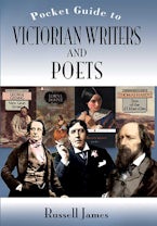 The Pocket Guide to Victorian Writers and Poets