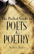 The Pocket Guide to Poets and Poetry